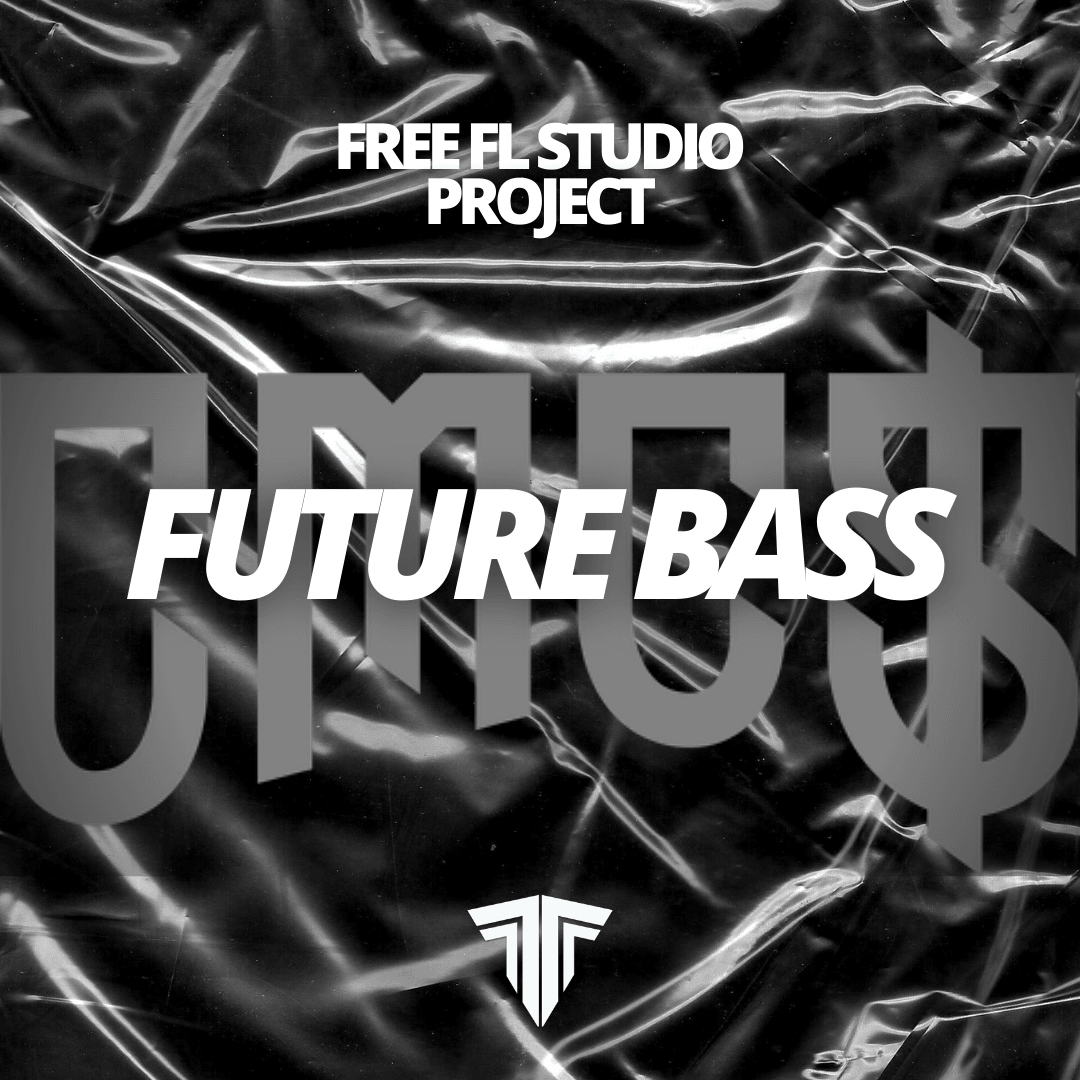 Free Future Bass Style FLP2 - Tracks To The Max