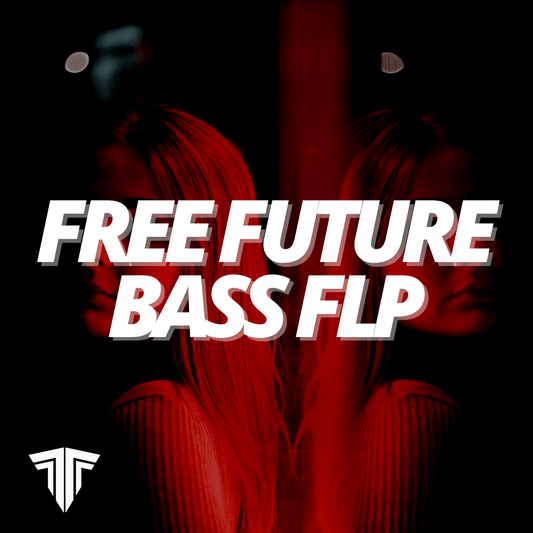 Free Future Bass Template - Tracks To The Max