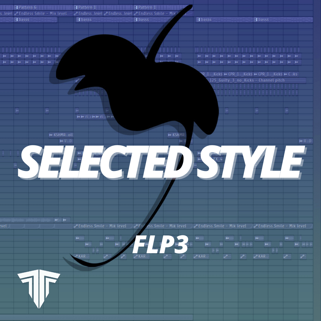 Free Selected Style FLP 3 - Tracks To The Max