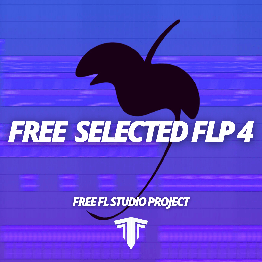 Free Selected Style FLP 4 - Tracks To The Max