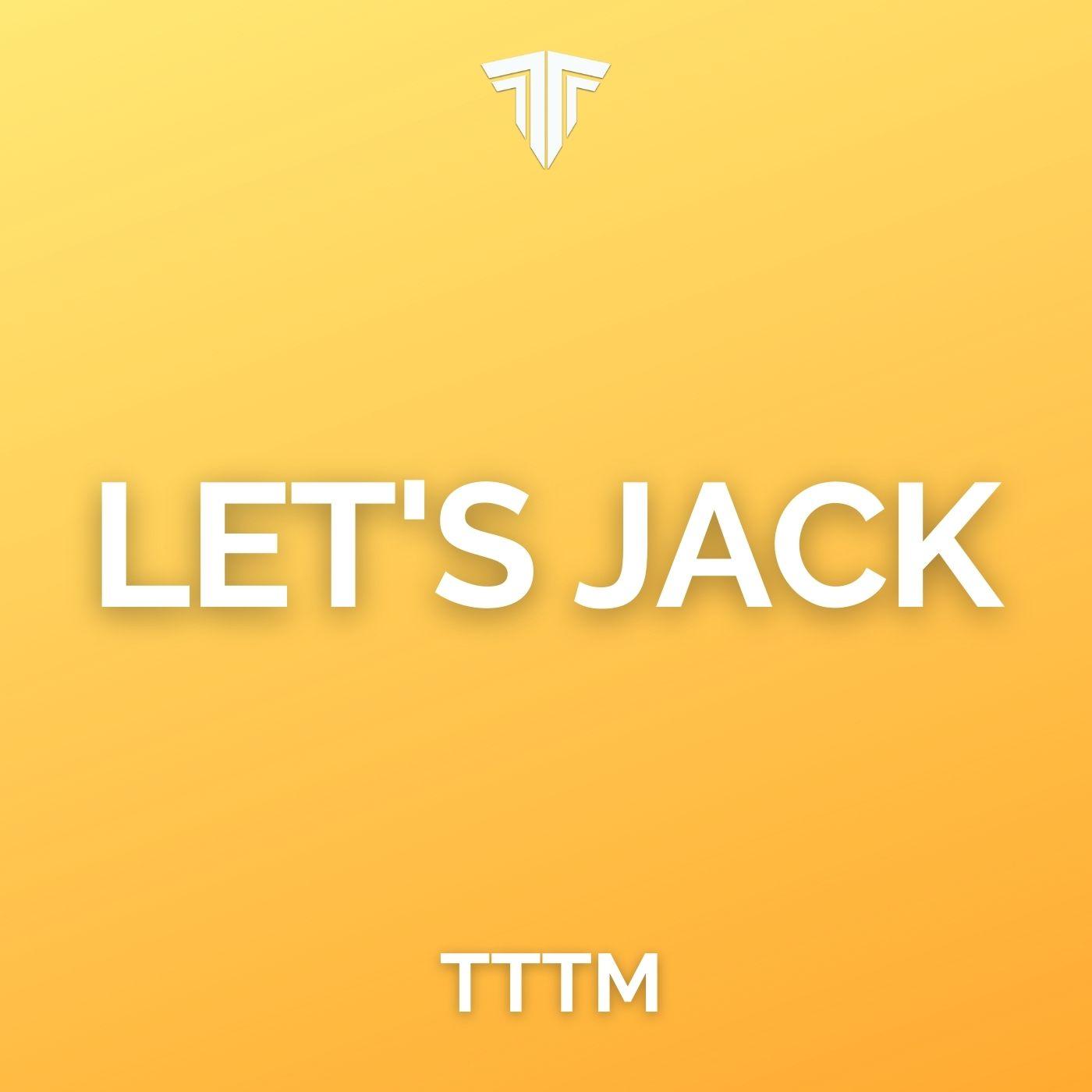 Let's Jack - Tracks To The Max